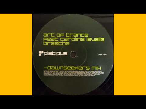 Art Of Trance — Art Of Trance Feat. Caroline Lavelle - Breathe (Dawnseekers Mix)
