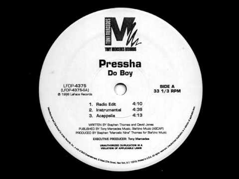 Pressha — Pressha - Do Boy (B-Rocks Basement Remix)
