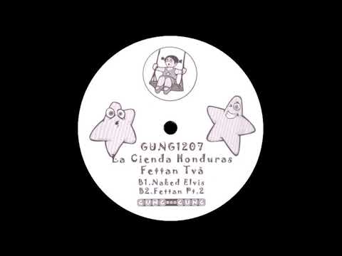 La Cienda Honduras — La Cienda Honduras - Naked Elvis