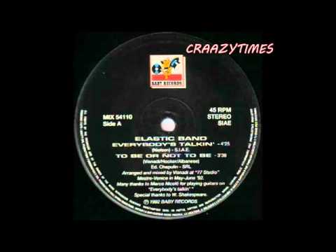 Elastic Band — Elastic Band - Everybody's Talkin 1992