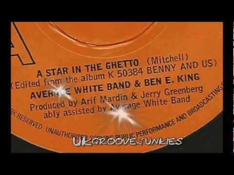 Average White Band — Average White Band ft Ben E King - Star in the Ghetto