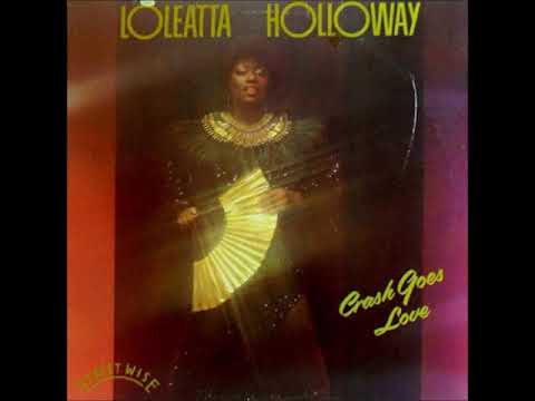 Loleatta Holloway — Loleatta Holloway - Crash Goes Love (Scorpio's 'Latin Rascals Tribute' Remix)