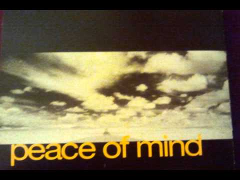 Peace Of Mind (6) — Peace Of Mind - Times Gone By