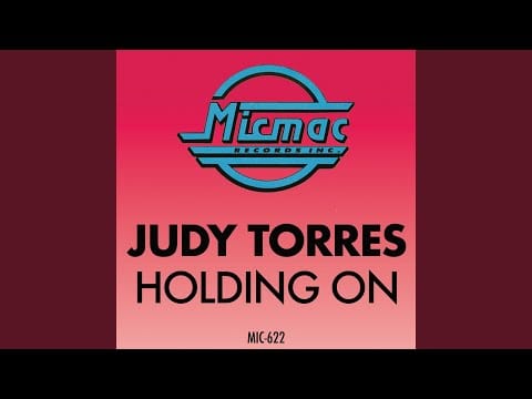 Judy Torres — Holding On (The Extended Nrg House Mix)