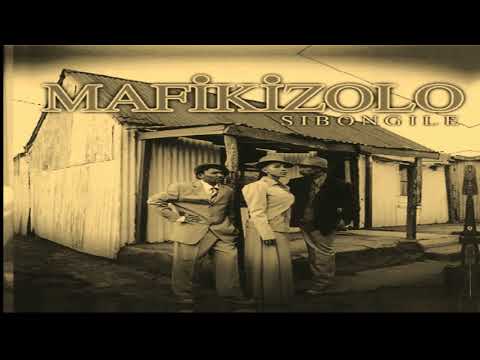 Mafikizolo — Mafikizolo - Sibongile