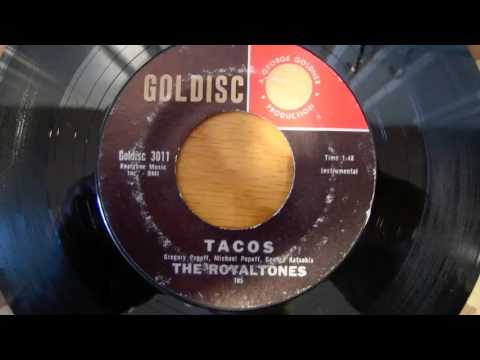 The Royaltones — The Royaltones - Tacos 45 rpm!