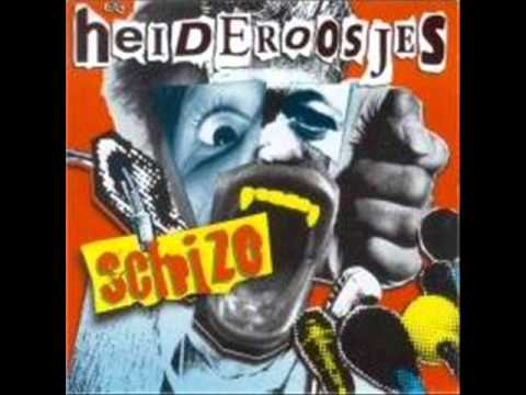 Heideroosjes — Heideroosjes - Schizo
