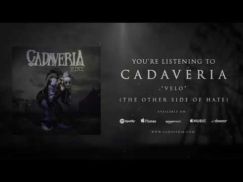 Cadaveria — CADAVERIA - Velo (The Other Side of Hate) [Official Audio]
