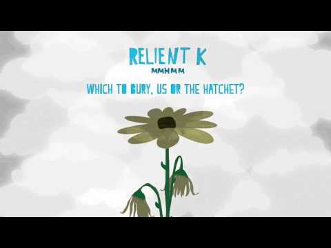 Relient K — Relient K | Which To Bury, Us Or The Hatchet (Official Audio Stream)