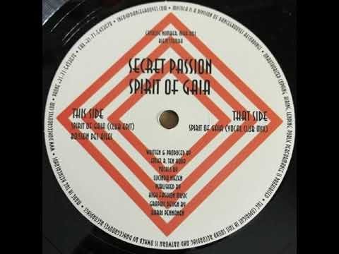 Secret Passion — Secret Passion - Spirit Of Gaia (Club Edit) [2001] [Mystica Records – MAR001]