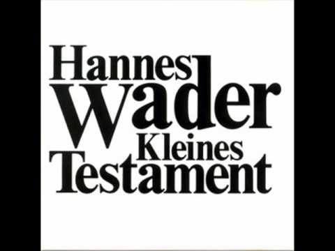 Hannes Wader — Hannes Wader - Kleines Testament
