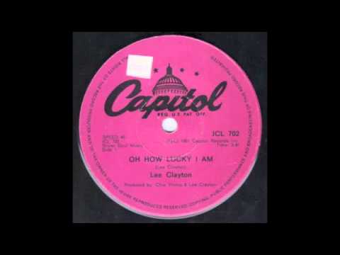 Lee Clayton — Lee Clayton - Oh How Lucky I am
