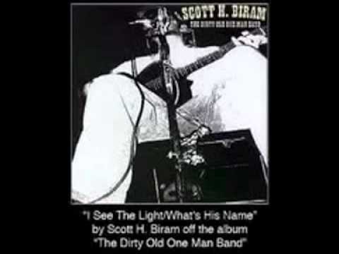Scott H. Biram — "I See The Light/What's His Name" by Scott H. Biram