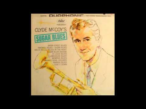 Clyde McCoy And His Orchestra — Clyde McCoy And His Orchestra ‎– Sugar Blues - 1960 (RE) - full vinyl album