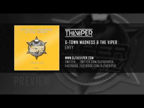 G-Town Madness — G-Town Madness & The Viper - Envy