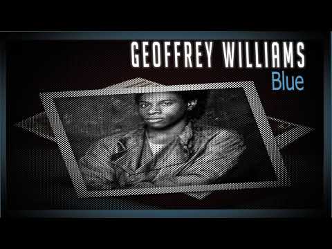 Geoffrey Williams — Geoffrey Williams   Blue