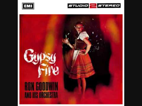 Ron Goodwin And His Orchestra — Ron Goodwin - Gypsy Fire (1967)  Full vinyl LP