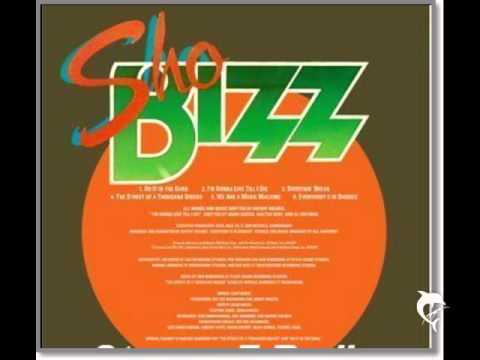 Shobizz — ShoBIZZ - I'M GONNA LIVE TILL I DIE - 1979