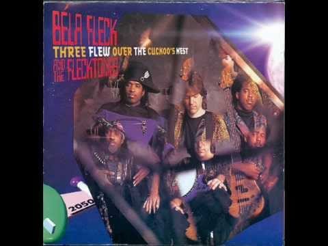 Béla Fleck & The Flecktones — Bela Fleck & The Flecktones - Blues for Gordon (album "Three Flew over the Cuckoo's Nest" 1993)