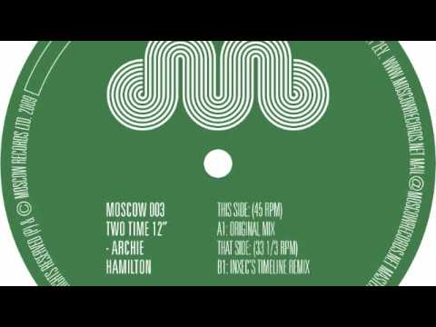 Archie Hamilton — Archie Hamilton - Two Time