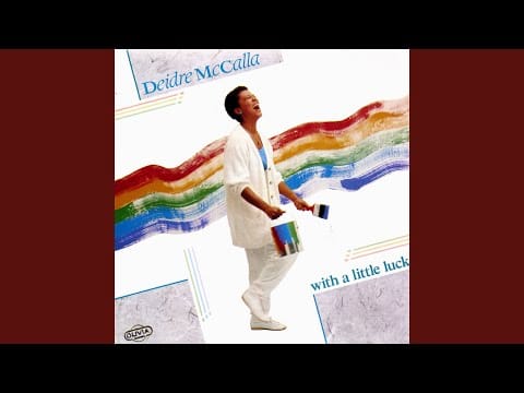 Deidre McCalla — Only In My Dreams