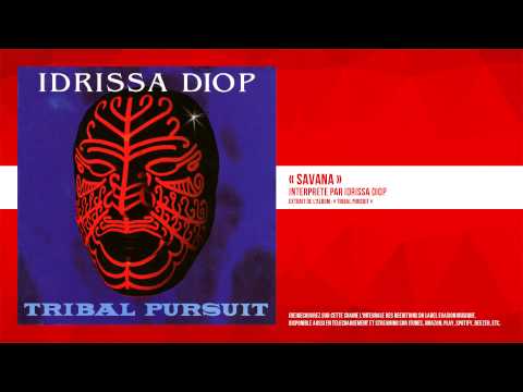 Idrissa Diop — « Savana » - Idrissa Diop