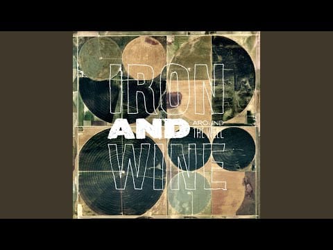 Iron And Wine — Communion Cups and Someone's Coat