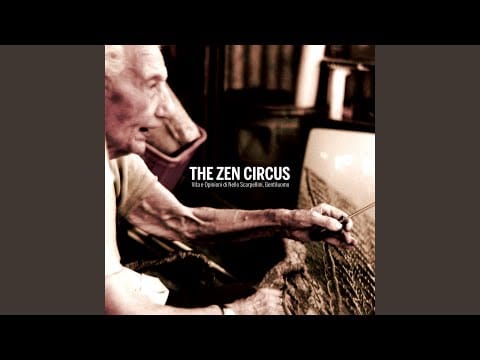 The Zen Circus — I bambini sono pazzi!