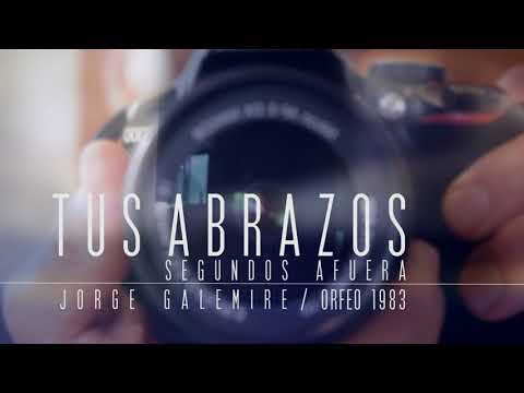 Jorge Galemire — Jorge Galemire /Tus abrazos / vinilo