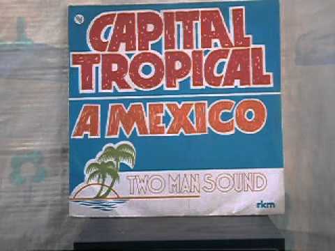 Two Man Sound — Two Man Sound A Mexico  1981