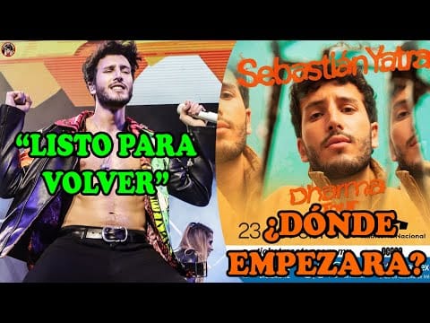 Sebastián Yatra — SEBASTIÁN YATRA revela DONDE empezará su DHARMA TOUR y por DONDE IR