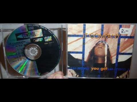 JT Company — JT Company Featuring Greg G. - You got (1993 Spring mix)