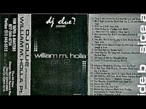 DJ Clue — (CASSETTE VERSION) DJ Clue? - William M. Holla Pt. 2 (2000)