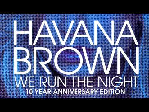 Havana Brown — Havana Brown - We Run The Night (Angger Dimas Remix)