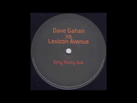 Dave Gahan — Dave Gahan vs Lexicon Avenue ‎– Dirty Sticky Dub [HD]