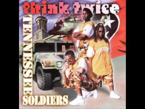 Think Twice (11) — tennessee-soldiers-riders-who-dem-real-ones.wmv