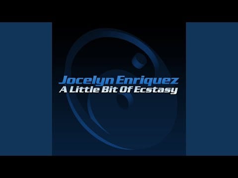 Jocelyn Enriquez — A Little Bit of Ecstasy (Radio Edit)