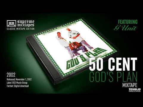 G-Unit — 50 CENT & G-UNIT - God's Plan (2002) FULL MIXTAPE