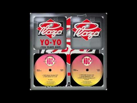 Plaza — PLAZA - YO-YO (TEN YEARS AGO) DANCE, DUTCH 45, SKA, AMBIANCE, GERMAN 1989