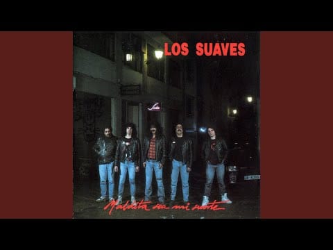 Los Suaves — Parece que aun fue ayer