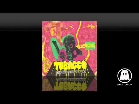Tobacco (3) — TOBACCO - Streaker (ft. Notrabel)