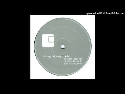 Chicago Skyway — Chicago Skyway ‎| Bells (Dcee Edit)