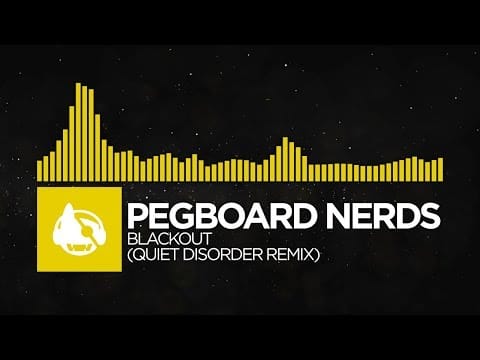 Pegboard Nerds — [Electro] - Pegboard Nerds - Blackout (Quiet Disorder Remix) [Nerds By Nature (The Remixes)]