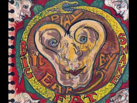Big Fat Snake — Big Fat Snake (Play It By Ear) 2002