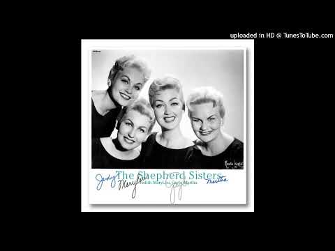 The Shepherd Sisters — The Shepherd Sisters - The Greatest Lover
