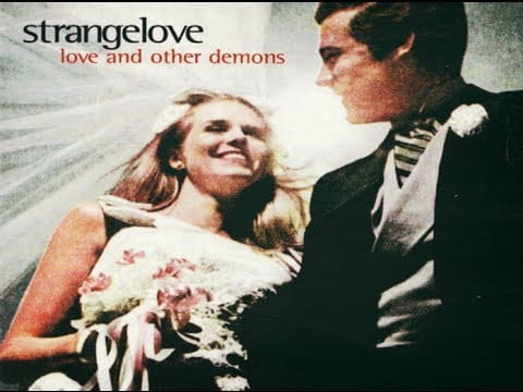 Strangelove — Strangelove - Love and Other Demons (1996) | Full album