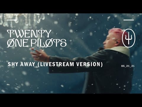 Twenty One Pilots — "Shy Away (Livestream Version)"