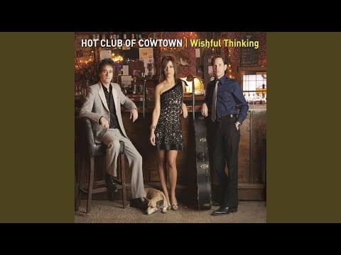 The Hot Club Of Cowtown — Cabiria