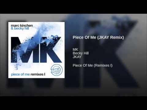 Marc Kinchen — Piece Of Me (JKAY Remix)