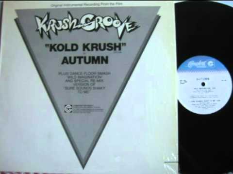 Autumn (2) — Kold Krush (Instrumental Theme From Krush Groove) by Autumn